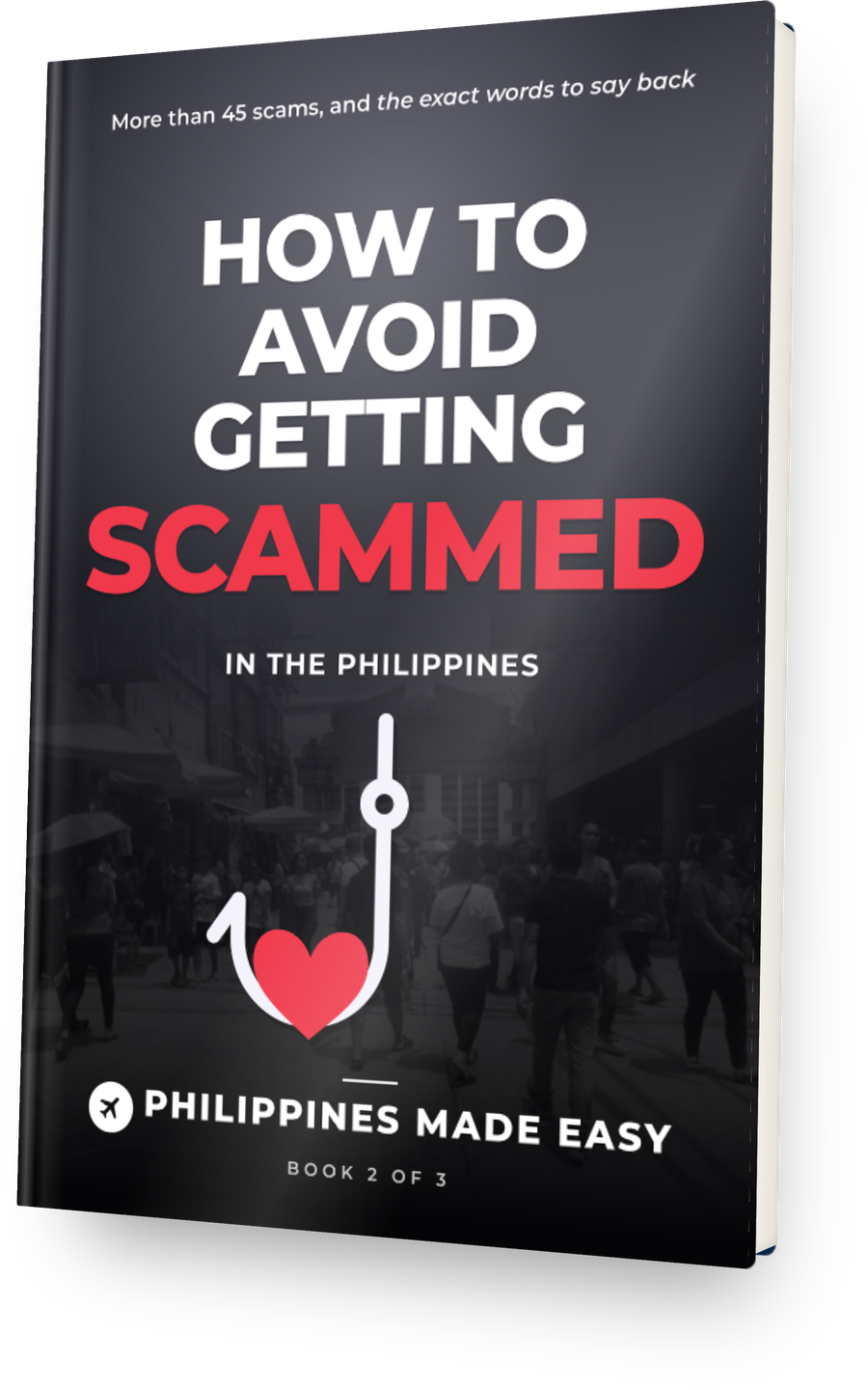 Book 2: How to Avoid Getting Scammed in the Philippines